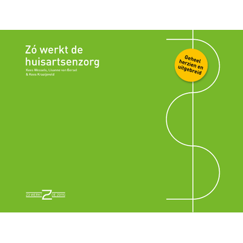 Zo werkt de huisartsenzorg (Paperback) bij Singel 344
