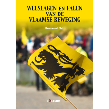 Welslagen en Falen van de Vlaamse Beweging (Paperback) bij Singel 344