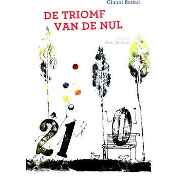 De triomf van de nul (Hardback) bij Singel 344
