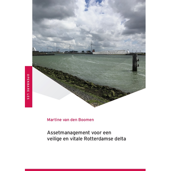 Assetmanagement voor een veilige en vitale Rotterdamse delta (Paperback) bij Singel 344
