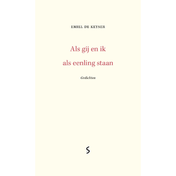 Als gij en ik als eenling staan (Paperback) bij Singel 344