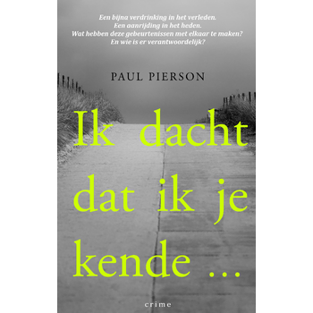 Ik dacht dat ik je kende... (Paperback) bij Singel 344