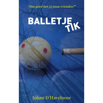 BALLETJE TIK (Paperback) bij Singel 344