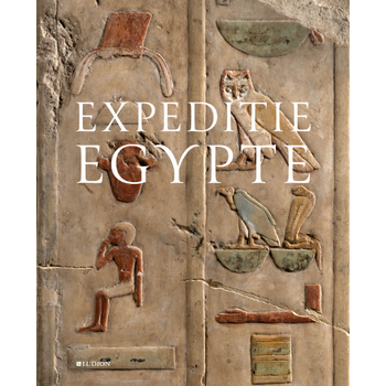 Expeditie Egypte (Hardback) van Luc Delvaux
