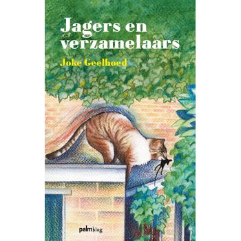 Jagers en verzamelaars (Hardback) bij Singel 344