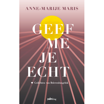 Geef me je echt (Paperback) bij Singel 344