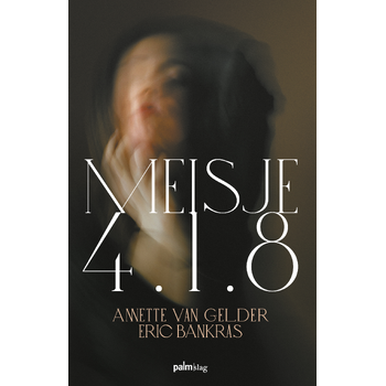 Meisje 4.1.8 (Paperback) bij Singel 344