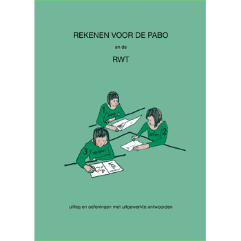 Rekenen voor de PABO en de RWT (Paperback) bij Singel 344