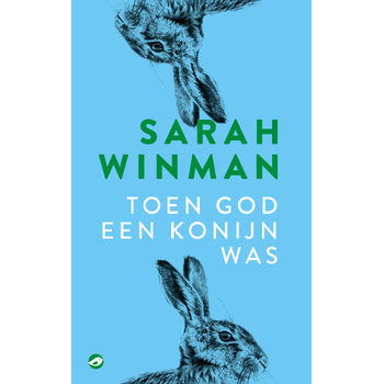 Toen god een konijn was (Hardback) bij Singel 344