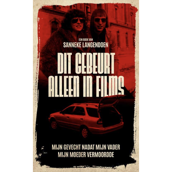Dit gebeurt alleen in films (Paperback) bij Singel 344