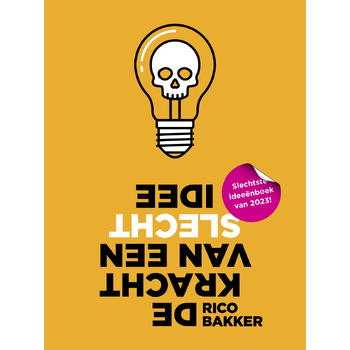 De kracht van een slecht idee (Paperback) bij Singel 344