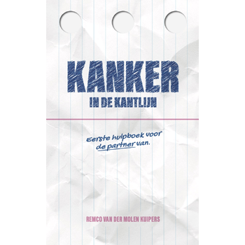 Kanker in de kantlijn (Paperback) bij Singel 344