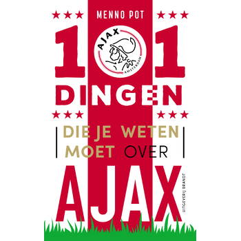 101 dingen die je weten moet over Ajax (Paperback) bij Singel 344