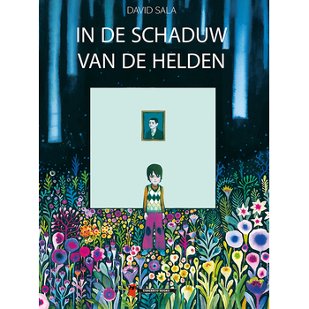 In de schaduw van de helden (Hardback) bij Singel 344