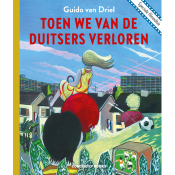 Toen we van de Duitsers verloren (Hardback) bij Singel 344
