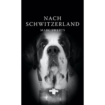 Nach Schwitzerland (Paperback) bij Singel 344