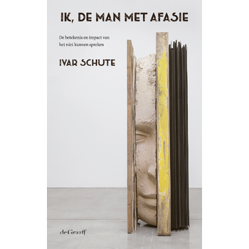 Ik, de man met afasie (Paperback) bij Singel 344