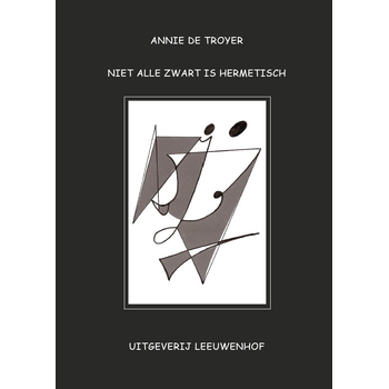 Niet alle zwart is hermetisch (Paperback) bij Singel 344