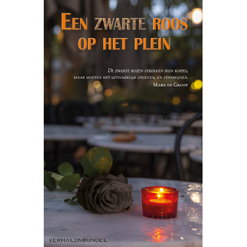 Een zwarte roos op het plein (Paperback) bij Singel 344