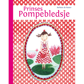 Prinses Pompebledsje (Hardback) bij Singel 344
