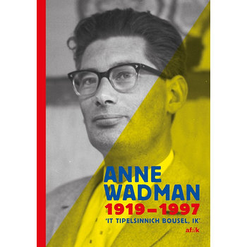 Anne Wadman 1919-1997 (Paperback) bij Singel 344