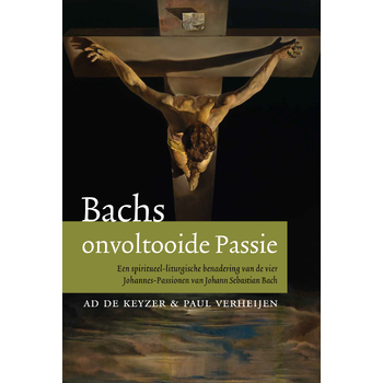 Bachs onvoltooide passie (Paperback) bij Singel 344