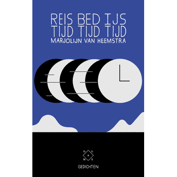 Reistijd, bedtijd, ijstijd (Paperback) bij Singel 344
