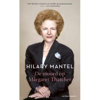 De moord op Margaret Thatcher (Hardback) bij Singel 344