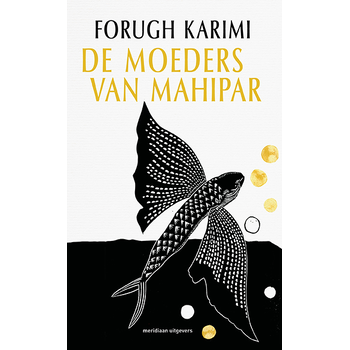 De moeders van Mahipar (Paperback) bij Singel 344
