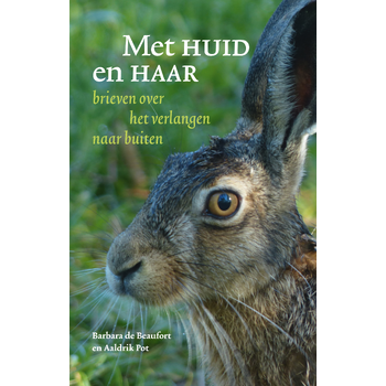 Met huid en haar (Paperback) bij Singel 344