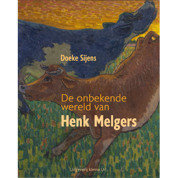 De onbekende wereld van Henk Melgers (Paperback) bij Singel 344
