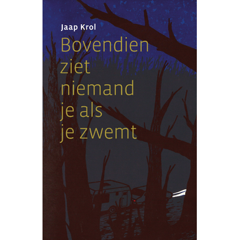 Bovendien ziet niemand je als je zwemt (Paperback) bij Singel 344