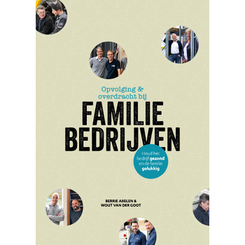 Opvolging en overdracht bij familiebedrijven (Paperback) bij Singel 344