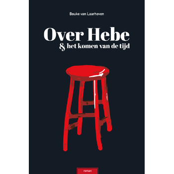 Over Hebe & het Komen van de Tijd (Paperback) bij Singel 344