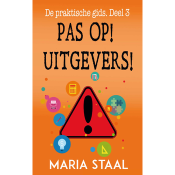 Pas op! Uitgevers! (Paperback) bij Singel 344