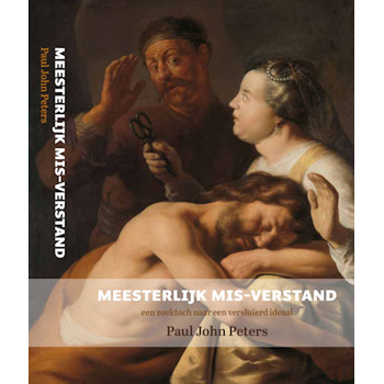 Meesterlijk mis-verstand (Paperback) bij Singel 344
