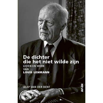 De dichter die het niet wilde zijn (Hardback) bij Singel 344