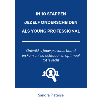 In 10 stappen jezelf onderscheiden als young professional (Paperback) bij Singel 344