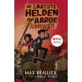 De laatste helden op aarde en de zombiehorde (Hardback) bij Singel 344