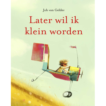 Later wil ik klein worden (Hardback) bij Singel 344