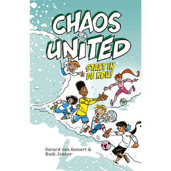 Chaos United staat in de kou! (Hardback) bij Singel 344