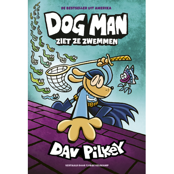 Dog Man ziet ze zwemmen (Hardback) bij Singel 344