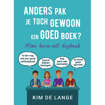 Anders pak je toch gewoon een goed boek? (Paperback) bij Singel 344
