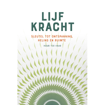 Lijfkracht (Paperback) van Huub Haar