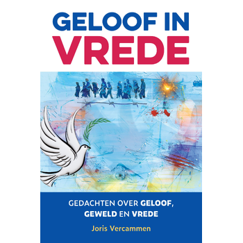 Geloof in vrede (Paperback) bij Singel 344