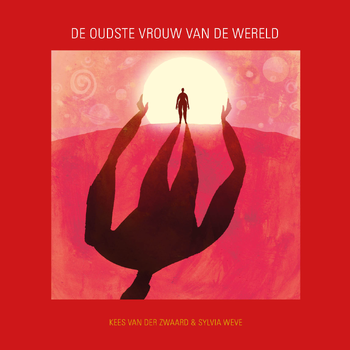 De oudste vrouw van de wereld (Hardback) bij Singel 344
