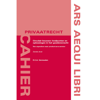 Circulair bouwen: knelpunten en oplossingen in het goederenrecht (Paperback) bij Singel 344