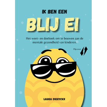 Ik ben een blij ei (Hardback) bij Singel 344