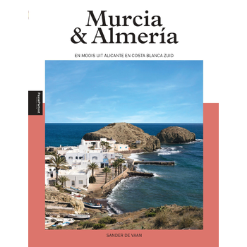 Murcia & Almería (Paperback) bij Singel 344