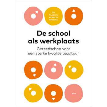 De school als werkplaats (Paperback) bij Singel 344